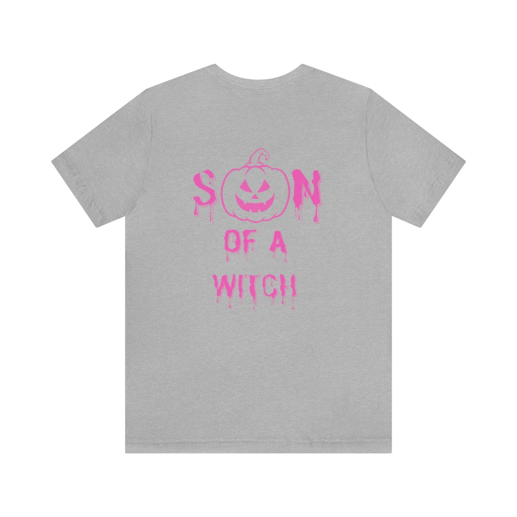 Son Of A Witch Short Sleeve Tee