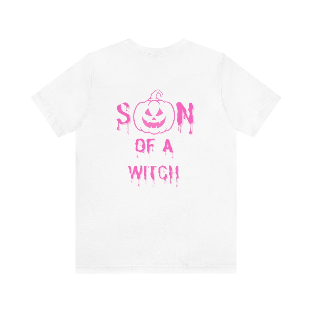 Son Of A Witch Short Sleeve Tee